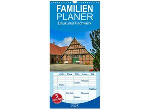 9783457135617 - Familienplaner 2025 - Baukunst Fachwerk mit 5 Spalten (Wandkalender 21 x 45 cm) CALVENDO