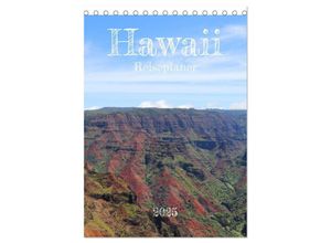 9783457135686 - Hawaii - Reiseplaner (Tischkalender 2025 DIN A5 hoch) CALVENDO Monatskalender