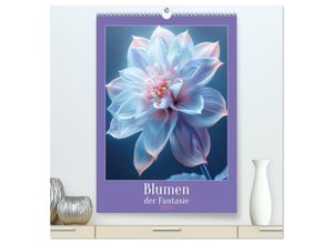 9783457137093 - Blumen der Fantasie (hochwertiger Premium Wandkalender 2025 DIN A2 hoch) Kunstdruck in Hochglanz