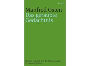 9783458241430 - Das geraubte Gedächtnis - Manfred Osten Kartoniert (TB)