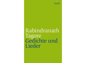 9783458242574 - Gedichte und Lieder - Rabindranath Tagore Kartoniert (TB)