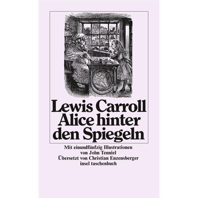 9783458317975 - Lewis Carroll - GEBRAUCHT Alice hinter den Spiegeln (insel taschenbuch) - Preis vom 03062023 050417 h