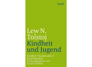 9783458319030 - Lew Tolstoj - GEBRAUCHT Kindheit Knabenalter Jünglingsjahre (insel taschenbuch) - Preis vom 02102023 050404 h