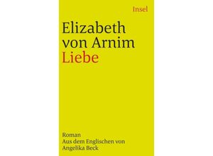 9783458332916 - Liebe - Elizabeth von Arnim Taschenbuch