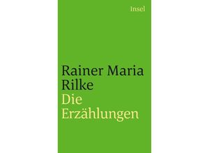 9783458334170 - Die Erzählungen - Rainer Maria Rilke Taschenbuch