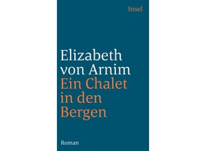 9783458338147 - Ein Chalet in den Bergen - Elizabeth von Arnim Taschenbuch