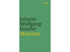 9783458339878 - Märchen - Johann Wolfgang von Goethe Taschenbuch