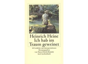 9783458344407 - Ich hab im Traum geweinet - Heinrich Heine Taschenbuch