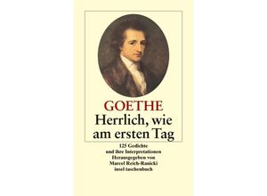 9783458349754 - Herrlich wie am ersten Tag - Johann Wolfgang von Goethe Taschenbuch