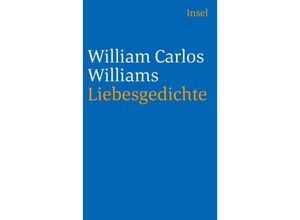 9783458350439 - Liebesgedichte - William Carlos Williams Taschenbuch