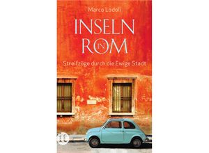 9783458359135 - Inseln in Rom - Marco Lodoli Taschenbuch