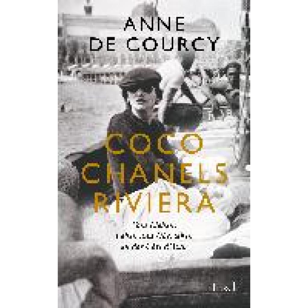 9783458642862 - Coco Chanels Riviera - Anne De Courcy Gebunden