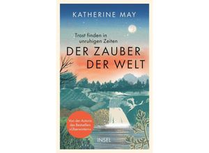 9783458643920 - Der Zauber der Welt - Katherine May Gebunden