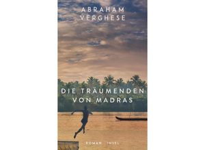 9783458643937 - Die Träumenden von Madras - Abraham Verghese Gebunden