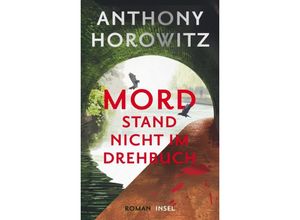 9783458644163 - Mord stand nicht im Drehbuch - Anthony Horowitz Gebunden