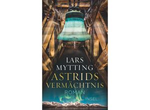 9783458644200 - Astrids Vermächtnis - Lars Mytting Gebunden