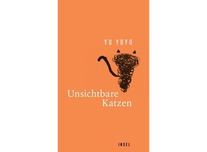 9783458644248 - Unsichtbare Katzen - Yu Yoyo Gebunden