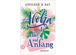 9783458681618 - Aloha und alles auf Anfang - Annicken R Day Kartoniert (TB)