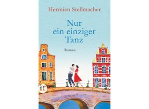 9783458682806 - Nur ein einziger Tanz - Hermien Stellmacher Taschenbuch