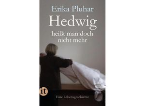 9783458682851 - Hedwig heißt man doch nicht mehr - Erika Pluhar Taschenbuch