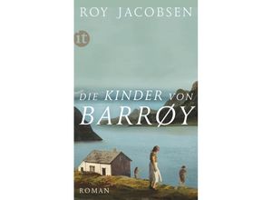 9783458682899 - Die Kinder von Barrøy - Roy Jacobsen Taschenbuch