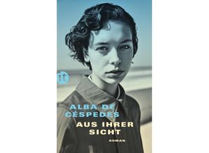 9783458683315 - Aus ihrer Sicht - Alba de Céspedes Taschenbuch