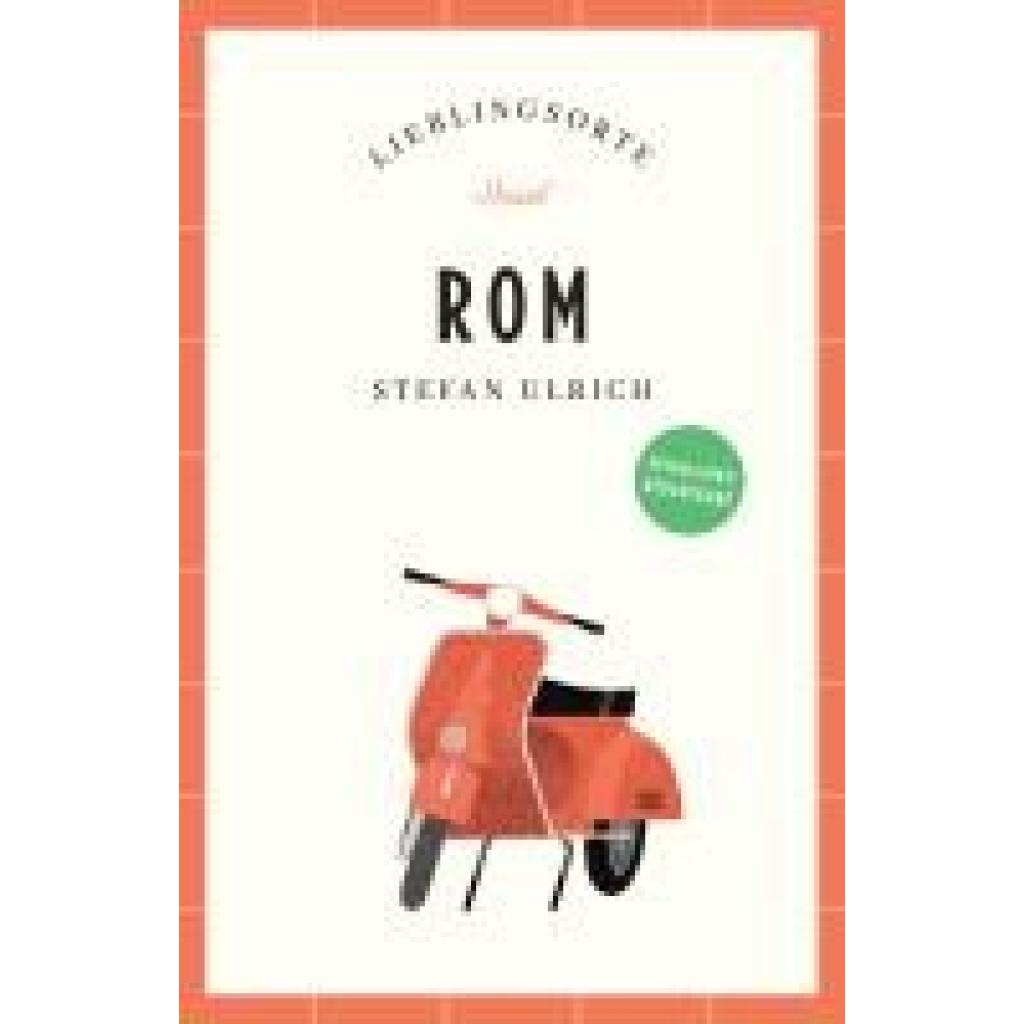 9783458683711 - Ulrich Stefan Rom Reiseführer LIEBLINGSORTE