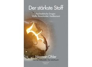 9783462001914 - Der stärkste Stoff - Norman Ohler Gebunden