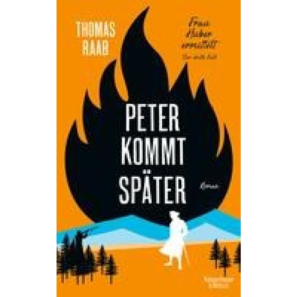 9783462002065 - Peter kommt später Frau Huber ermittelt Bd3 - Thomas Raab Gebunden 9783462002065 - Peter kommt später Frau Huber ermittelt Bd3 - Thomas Raab Gebunden