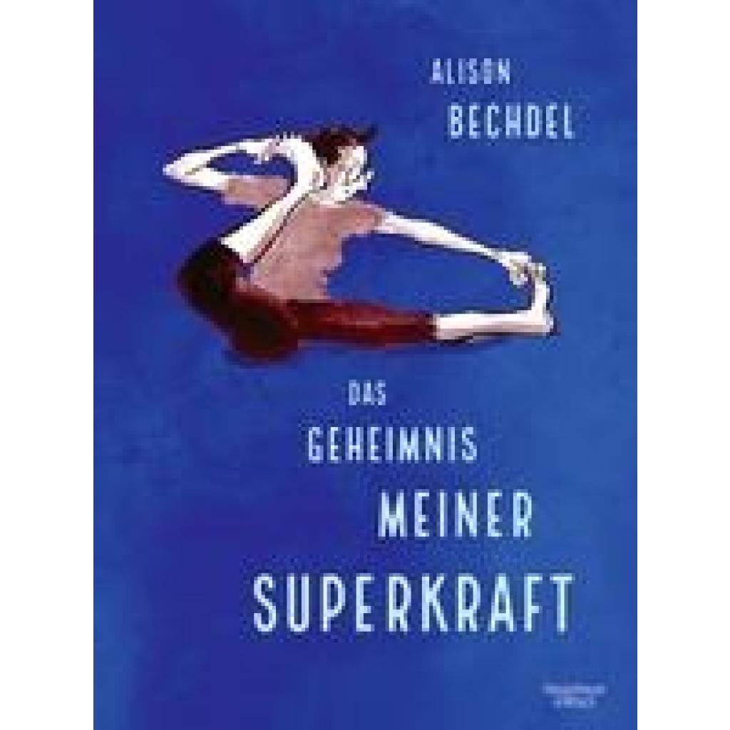 9783462002539 - Das Geheimnis meiner Superkraft - Alison Bechdel Gebunden