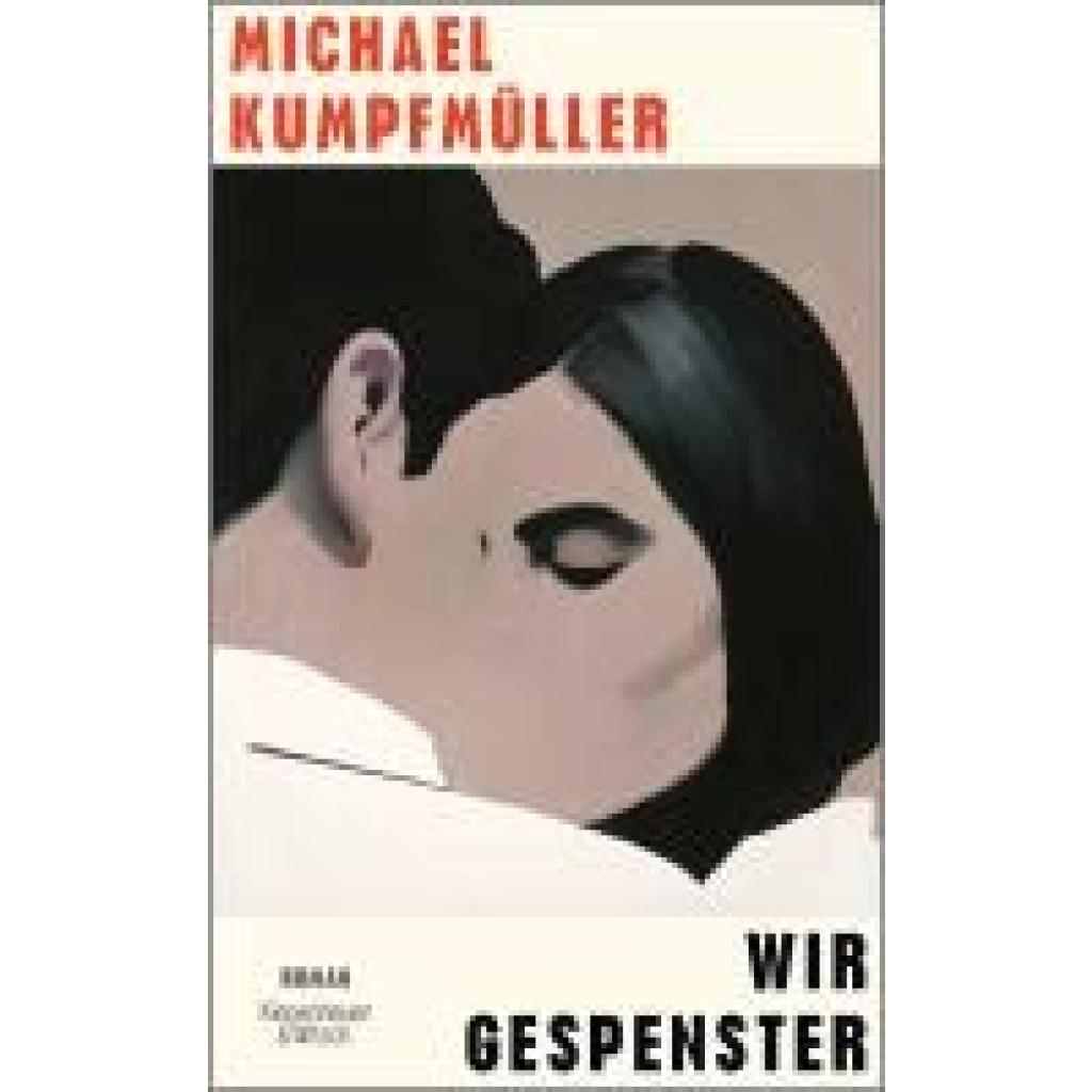 9783462003444 - Kumpfmüller Michael Wir Gespenster