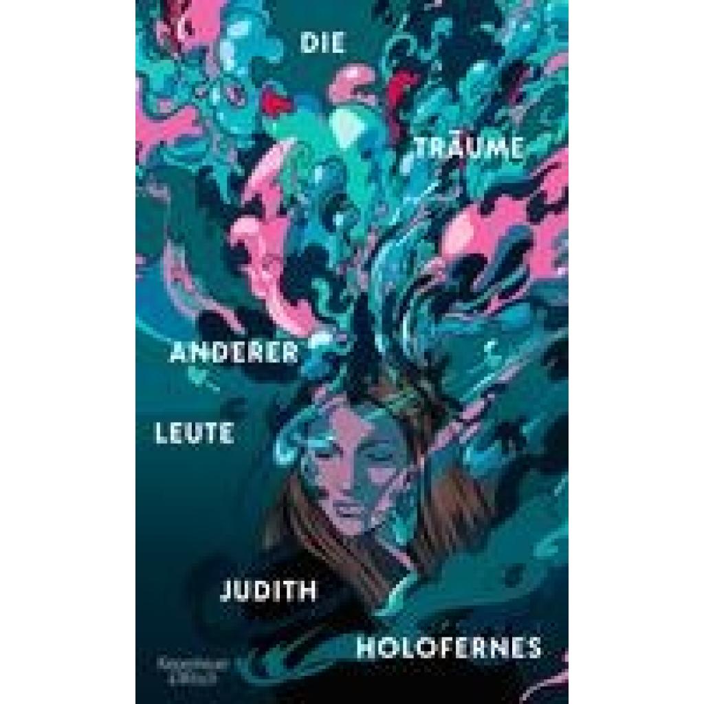 9783462003673 - Holofernes Judith Die Träume anderer Leute