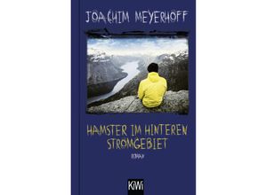 9783462003697 - Hamster im hinteren Stromgebiet   Alle Toten fliegen hoch Bd5 - Joachim Meyerhoff Gebunden