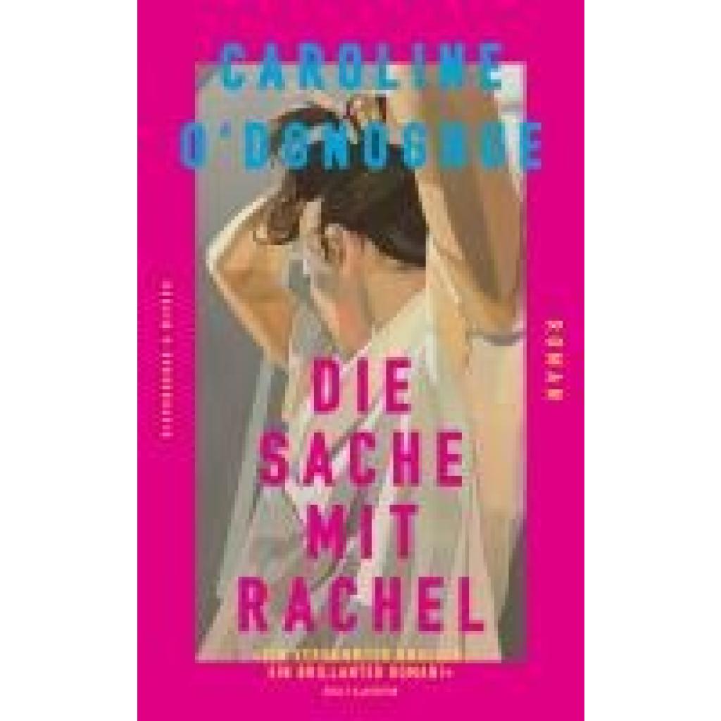 9783462003857 - ODonoghue Caroline Die Sache mit Rachel