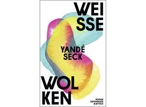 9783462004977 - Weiße Wolken - Yandé Seck Gebunden