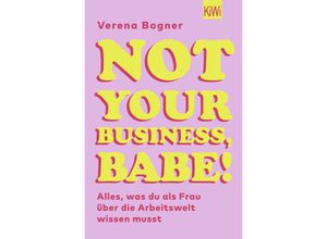 9783462005028 - Not Your Business Babe! - Verena Bogner Taschenbuch