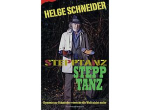 9783462005875 - Stepptanz - Helge Schneider Gebunden