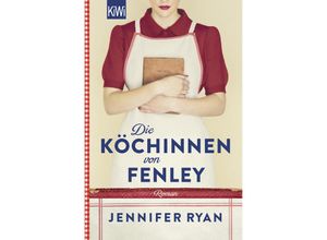 9783462006629 - Die Köchinnen von Fenley - Jennifer Ryan Taschenbuch