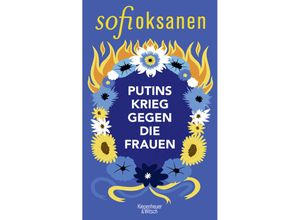 9783462006919 - Putins Krieg gegen die Frauen - Sofi Oksanen Gebunden