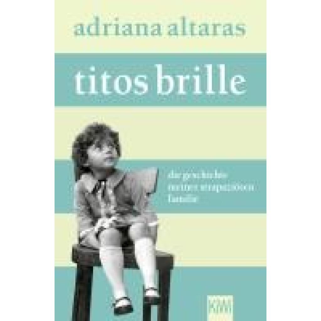 9783462007732 - Altaras Adriana Titos Brille 9783462007732 - Altaras Adriana Titos Brille