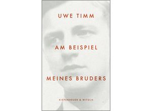 9783462007862 - Am Beispiel meines Bruders - Uwe Timm Gebunden