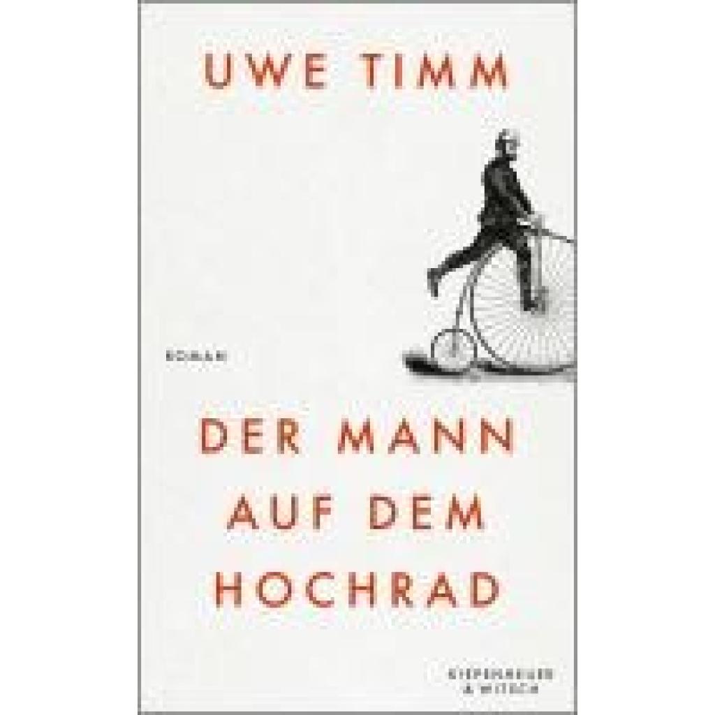 9783462008685 - Timm Uwe Der Mann auf dem Hochrad