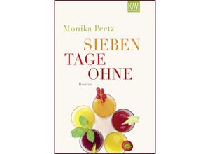 9783462044102 - Sieben Tage ohne   Dienstagsfrauen Bd2 - Monika Peetz Taschenbuch