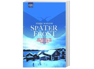 9783462044492 - Später Frost   Ingrid Nyström & Stina Forss Bd1 - Roman Voosen Kerstin Signe Danielsson Taschenbuch