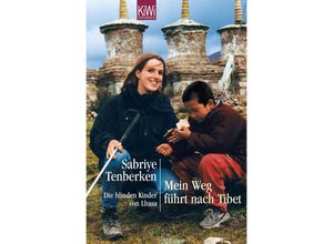 9783462044898 - Mein Weg führt nach Tibet - Sabriye Tenberken Taschenbuch