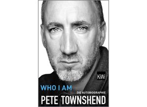 9783462046489 - Who I Am - Pete Townshend Taschenbuch