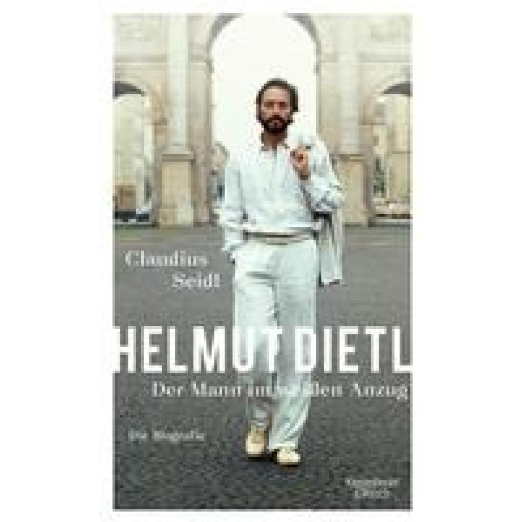 9783462050066 - Helmut Dietl - Der Mann im weißen Anzug - Claudius Seidl Gebunden