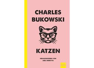 9783462051322 - Katzen - Charles Bukowski Taschenbuch