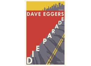 9783462053579 - Die Parade - Dave Eggers Gebunden