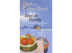 9783463000022 - Brief an Matilda - Andrea Camilleri Gebunden